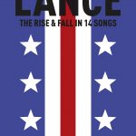 LANCE, THE RISE & FALL IN 14 SONGS (BOEK + CD)