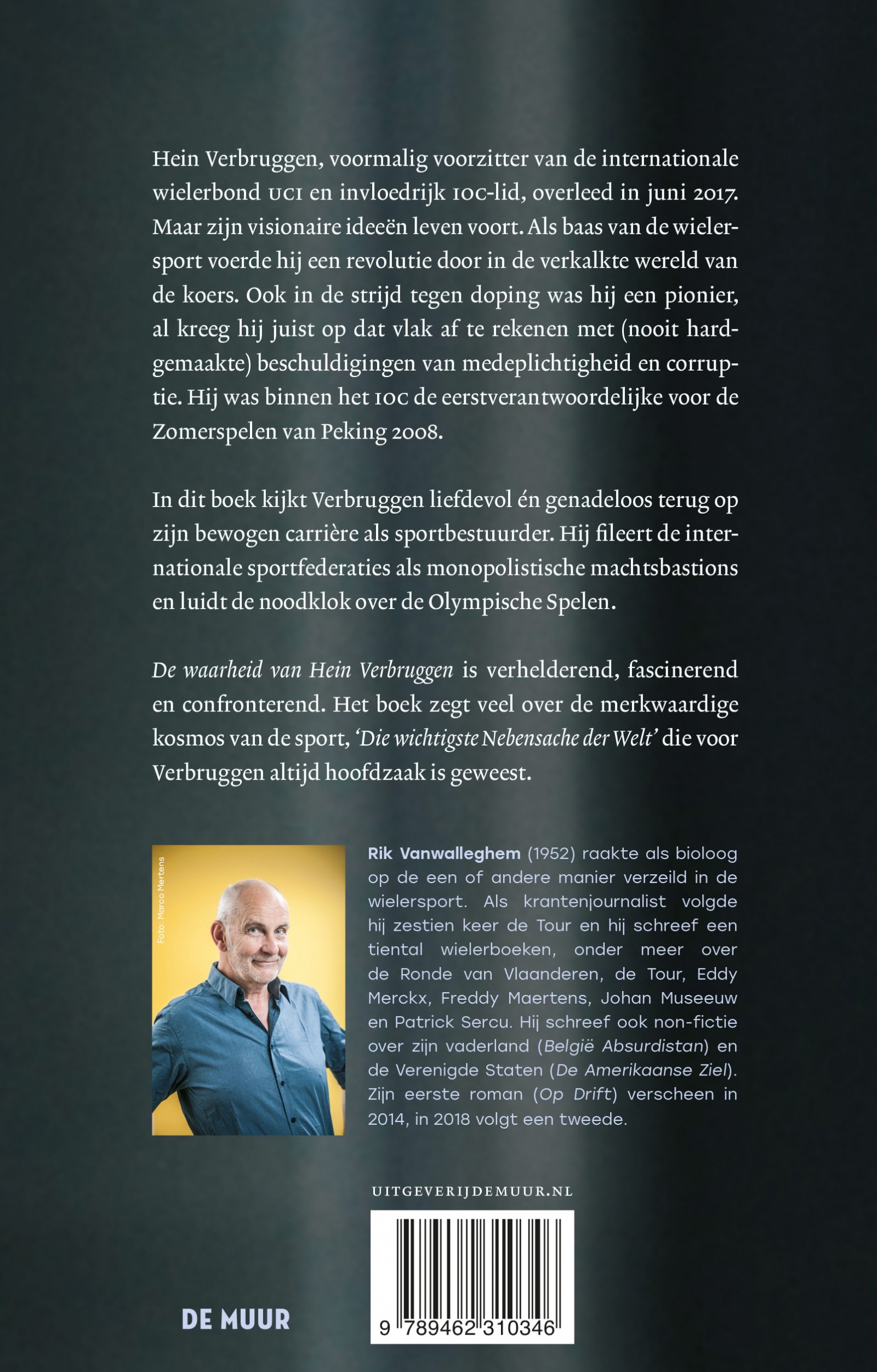 De waarheid van Hein Verbruggen De Muur